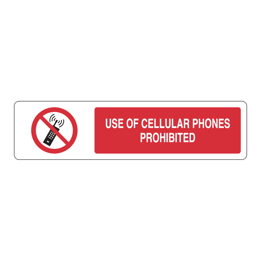 Brady Use Of Cellular Phones Prohibited Slider Sign