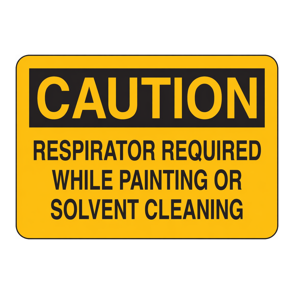 Brady CAUTION Respirator Required While Painting Or Solvent Cleaning Sign