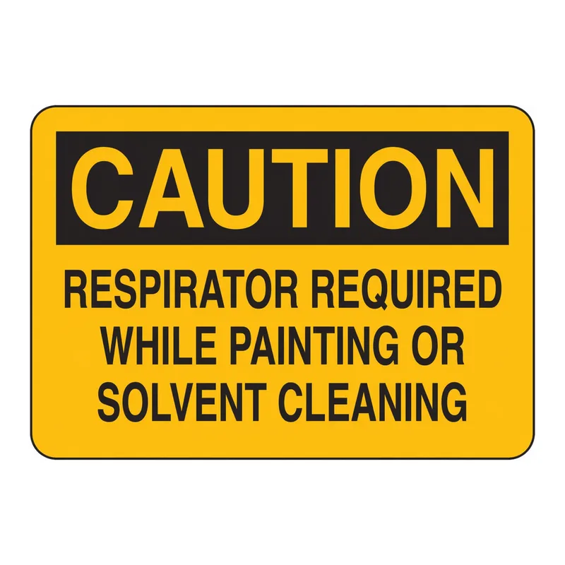 Brady CAUTION Respirator Required While Painting Or Solvent Cleaning Sign