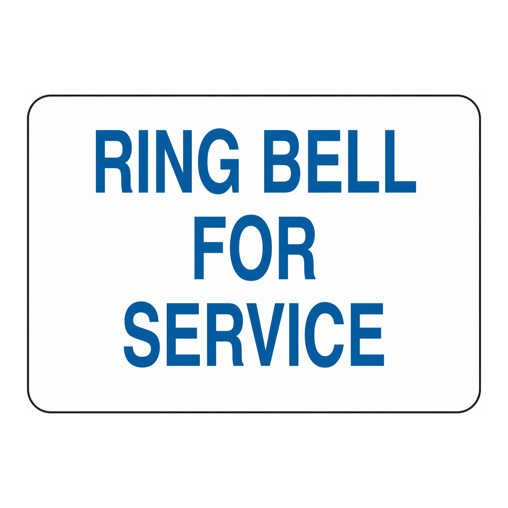 Brady Ring Bell For Service Sign
