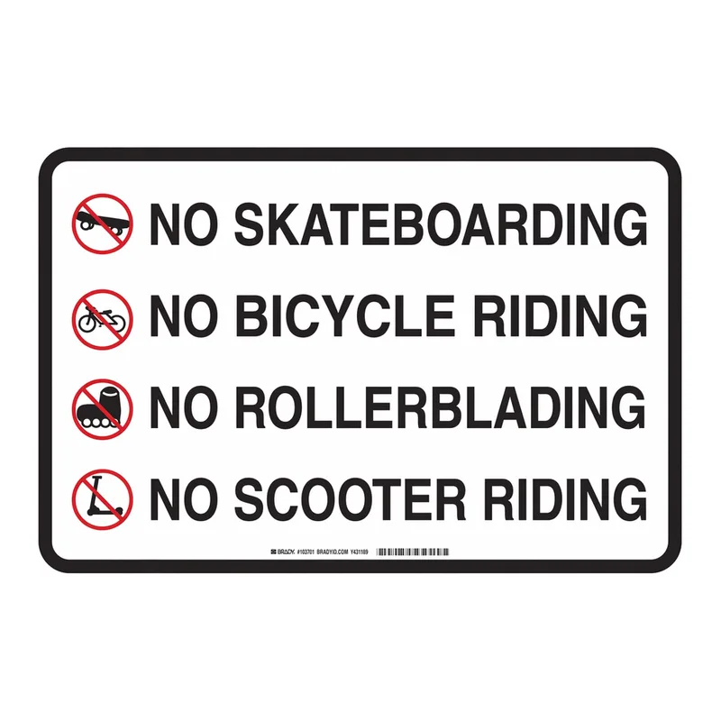 Brady No Skateboarding No Bicycle Riding No Rollerblading No Scooter Riding Sign