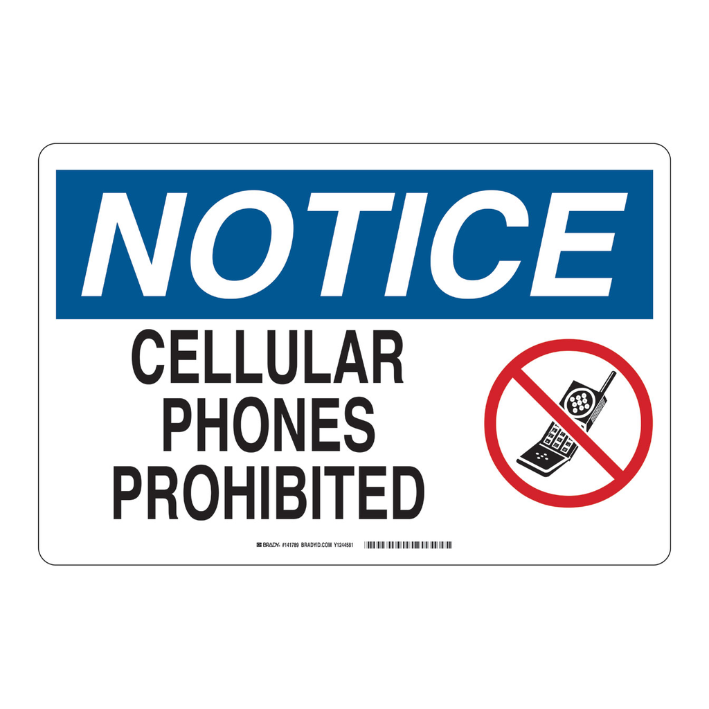 Brady NOTICE Cellular Phones Prohibited Sign