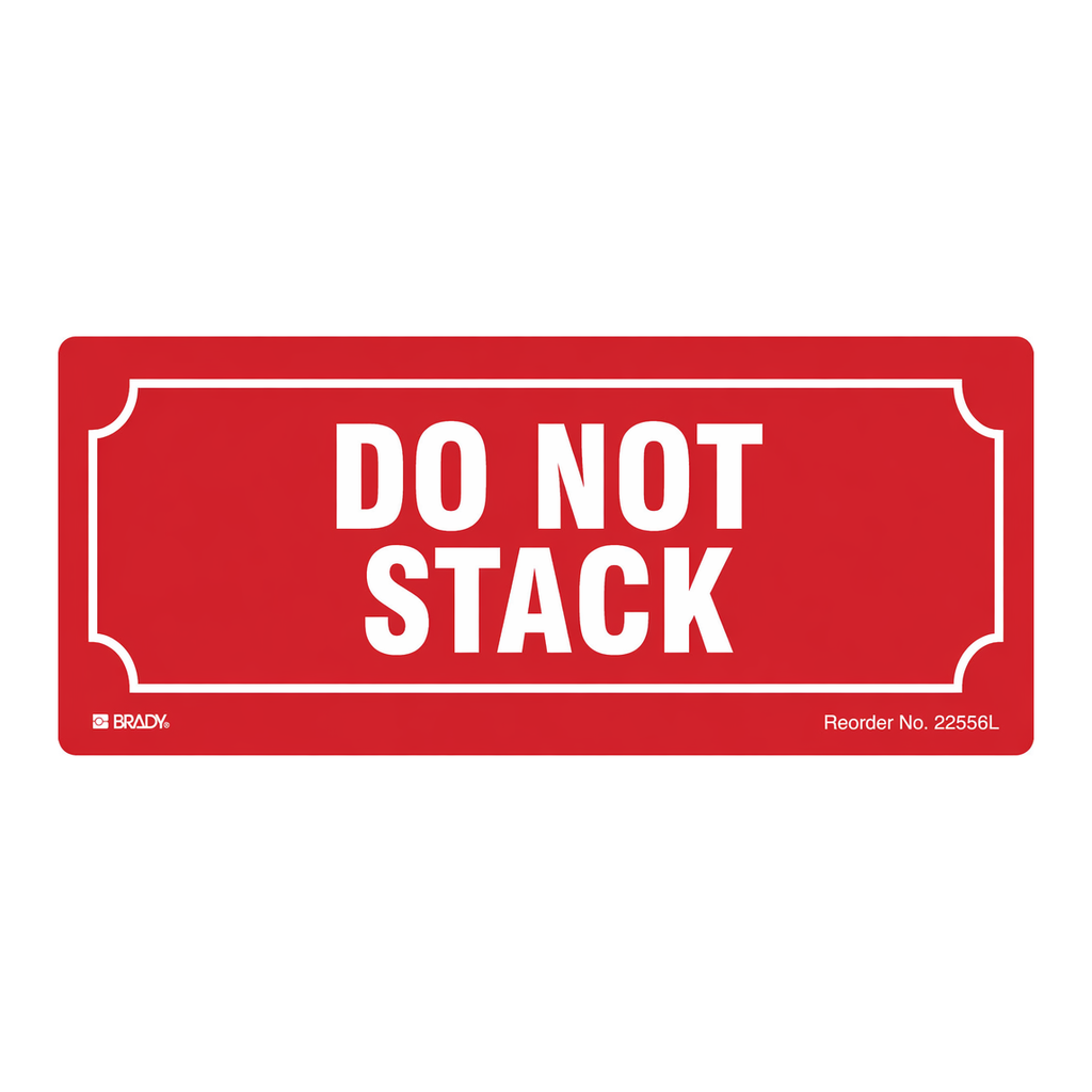 Brady Do Not Stack Labels