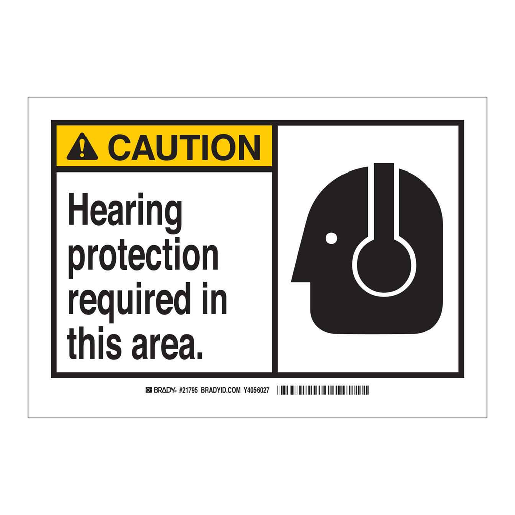 Brady CAUTION Hearing Protection Required In This Area. Sign