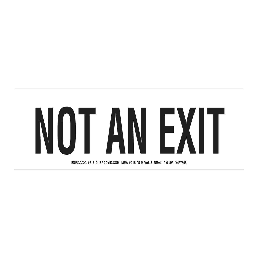 Brady Not An Exit Sign