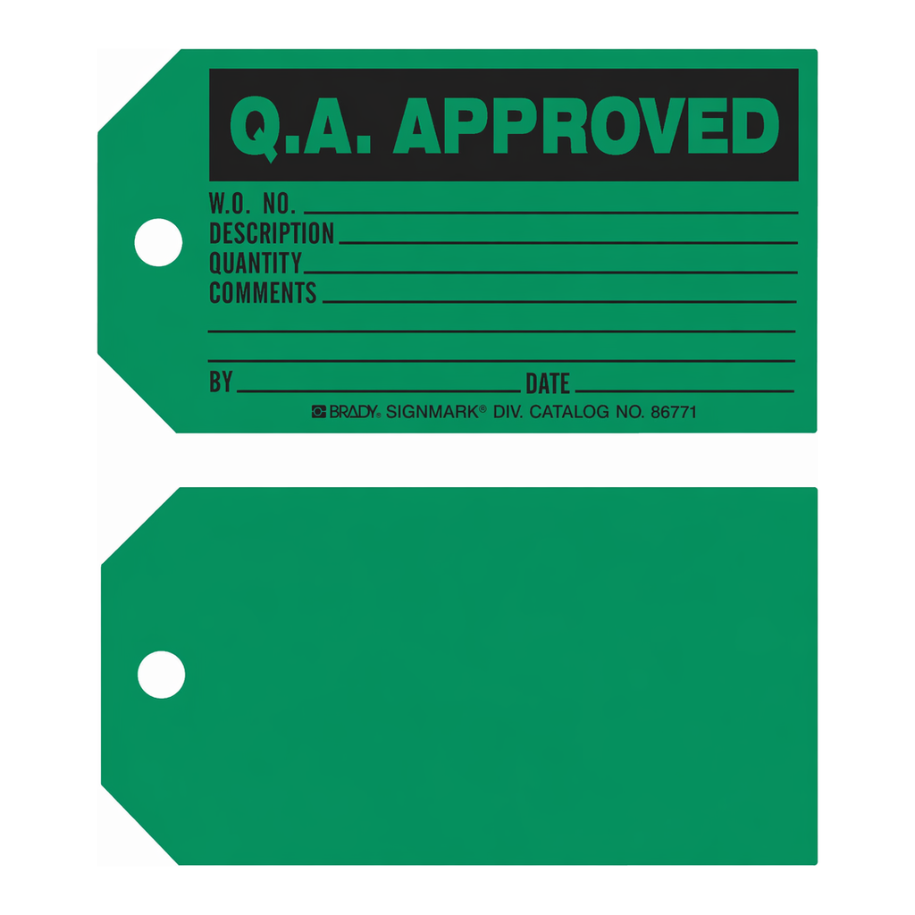 Brady Q.A. APPROVED Production Tag
