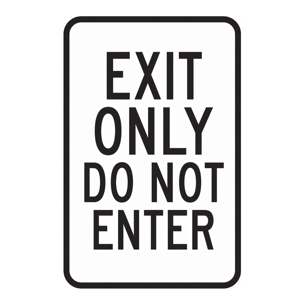 Brady EXIT ONLY Do Not Enter Sign