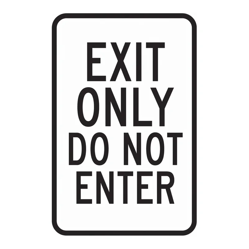 Brady EXIT ONLY Do Not Enter Sign