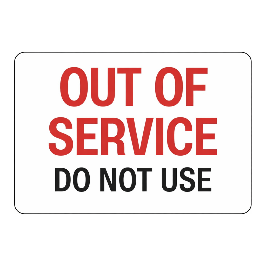 Brady Out of Service Do Not Use Sign