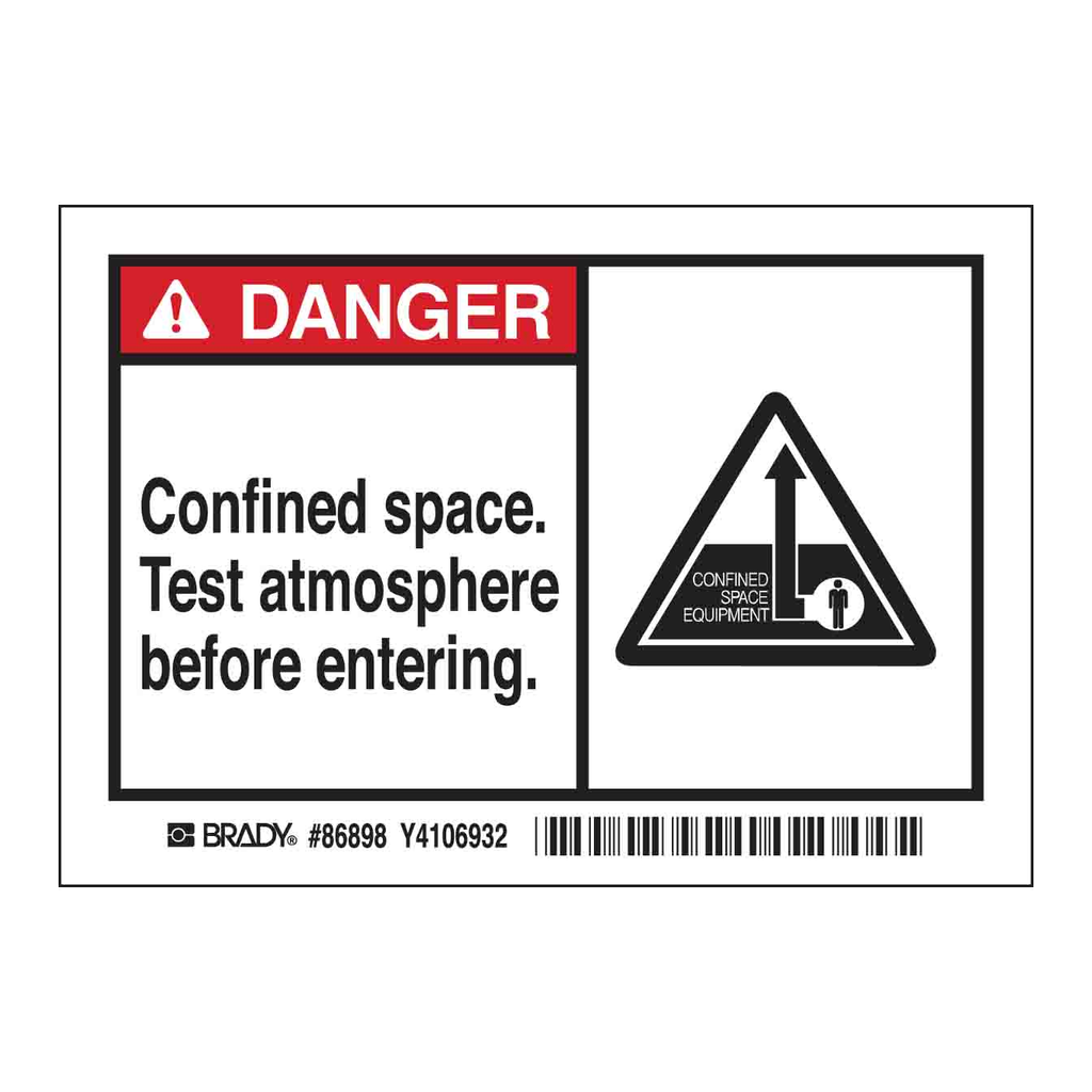 Brady DANGER Confined space. Test atmosphere before entering. Labels