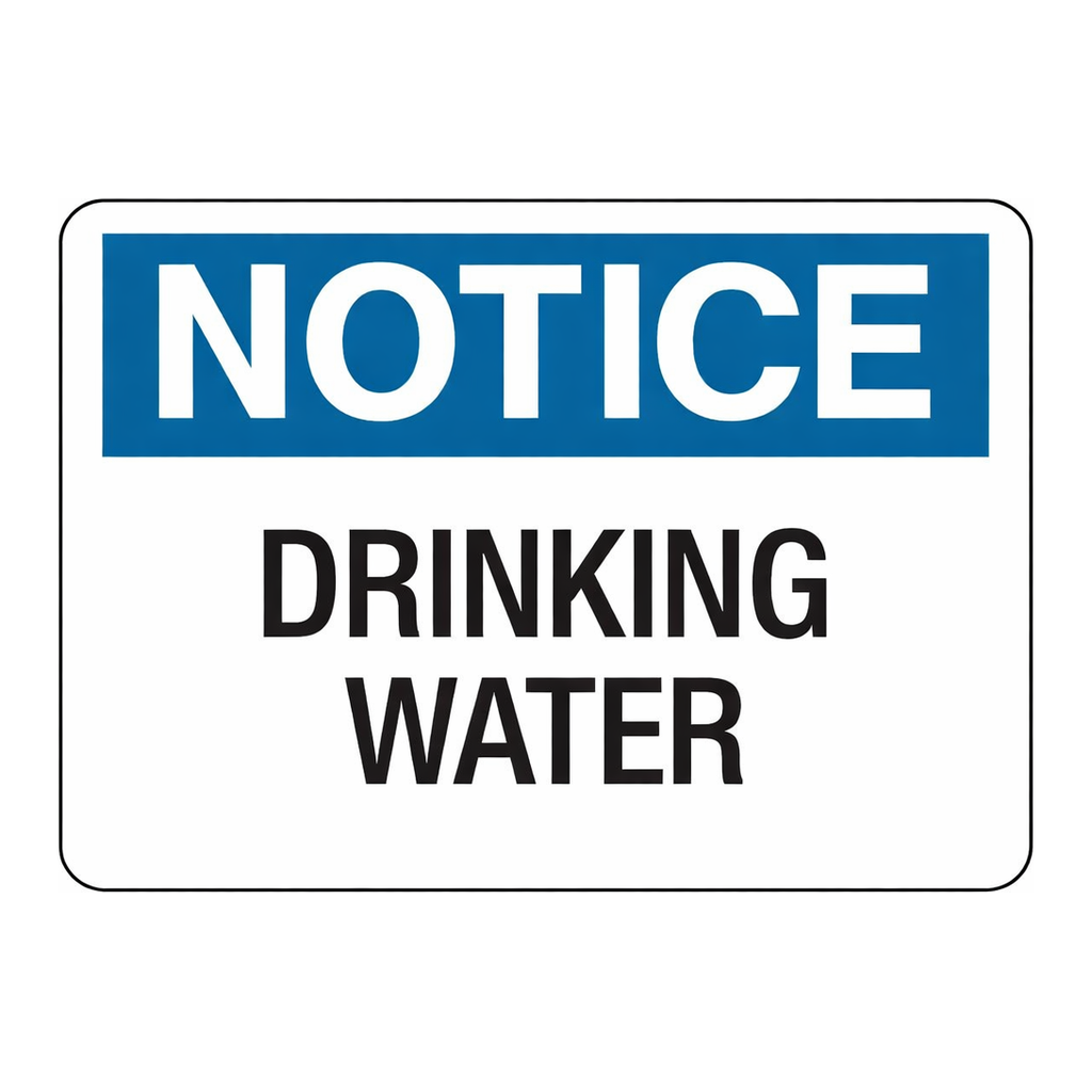 Brady NOTICE Drinking Water Sign