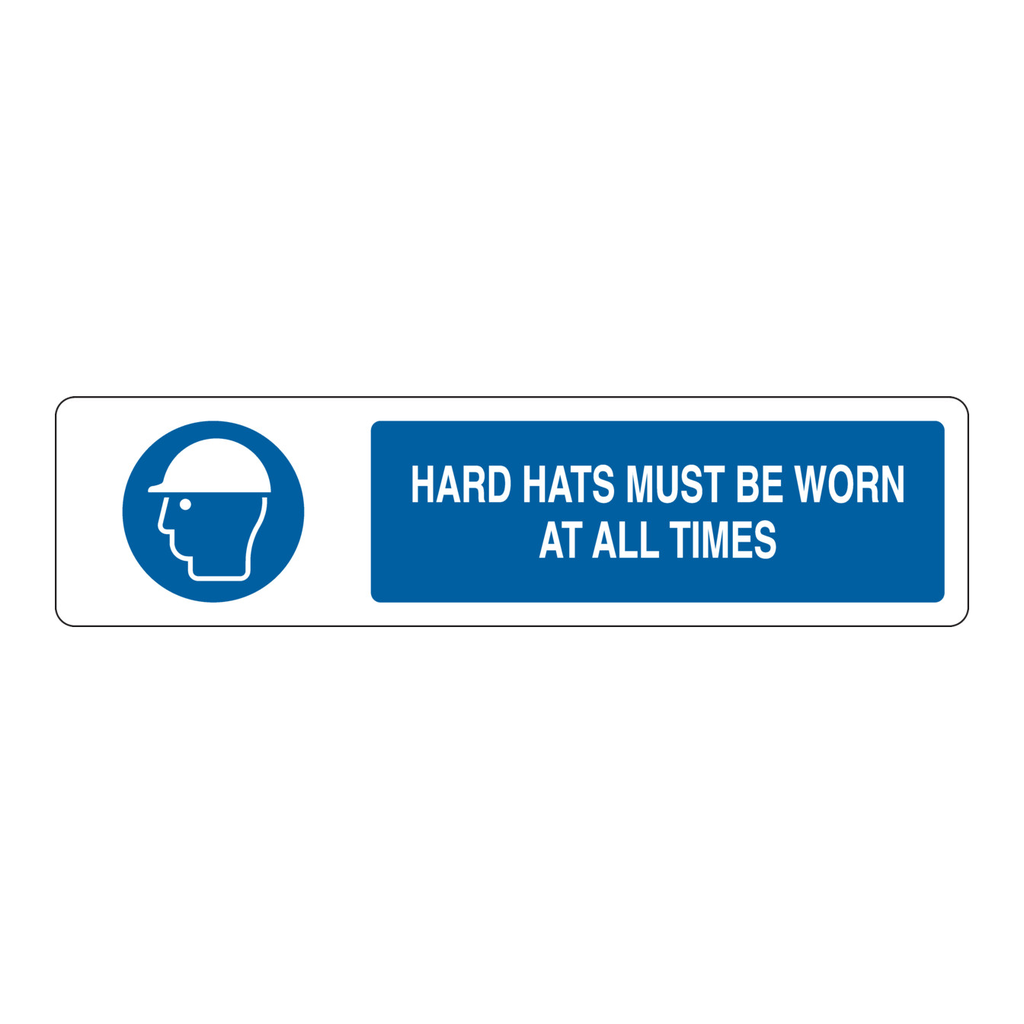 Brady Hard Hats Must Be Worn At All Times Slider Sign