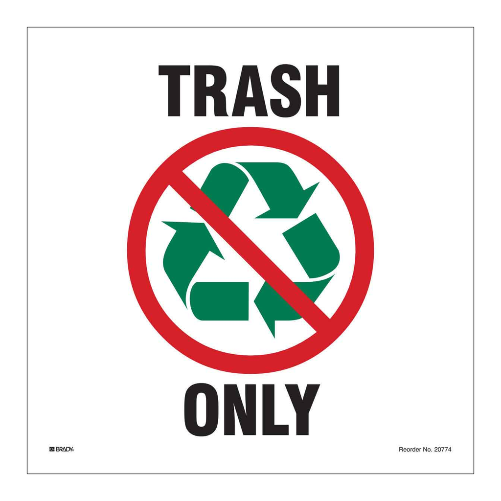 Brady Trash Only Labels