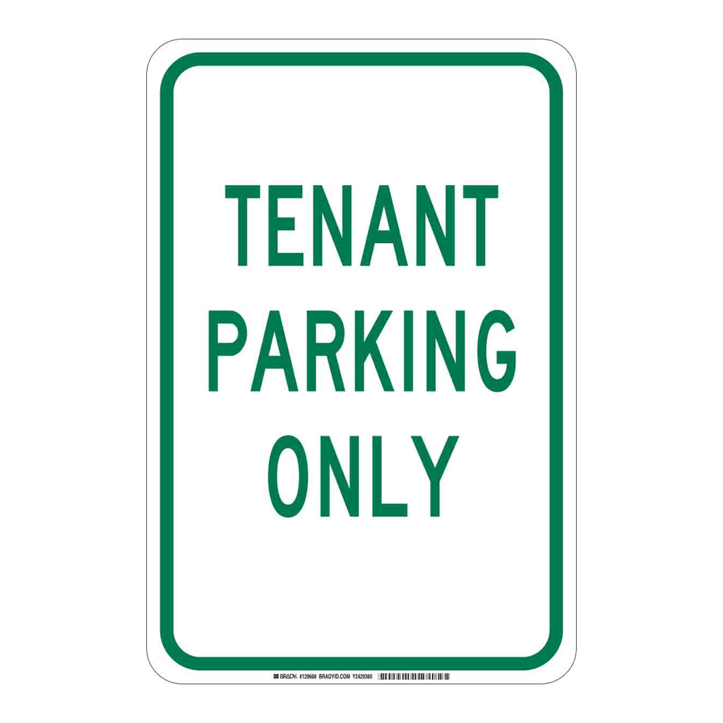 Brady Tenant Parking Only Sign