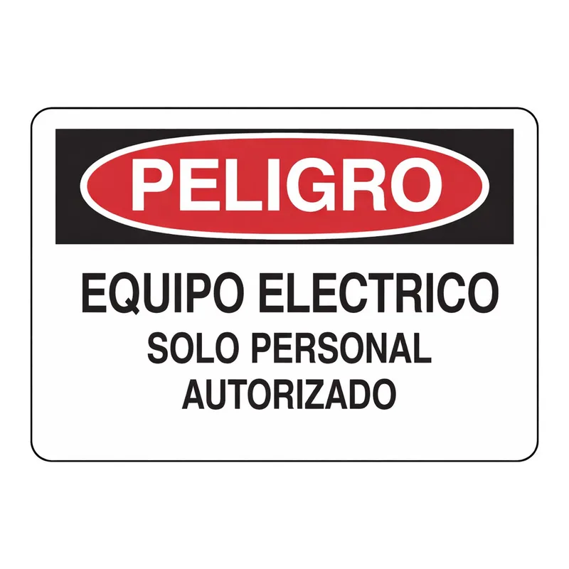 Brady PELIGRO Equipo Electrico Solo Personal Autorizado Sign