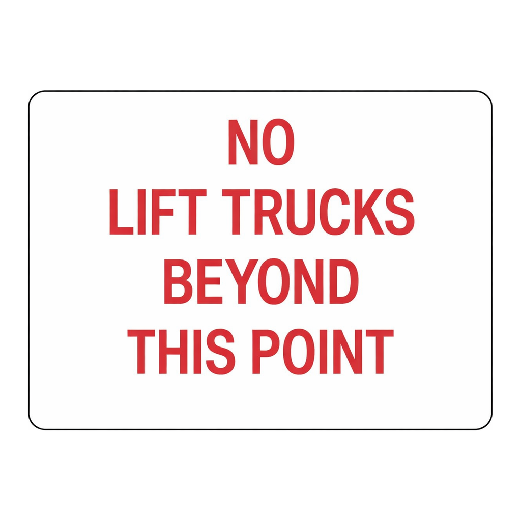 Brady No Lift Trucks Beyond This Point Sign