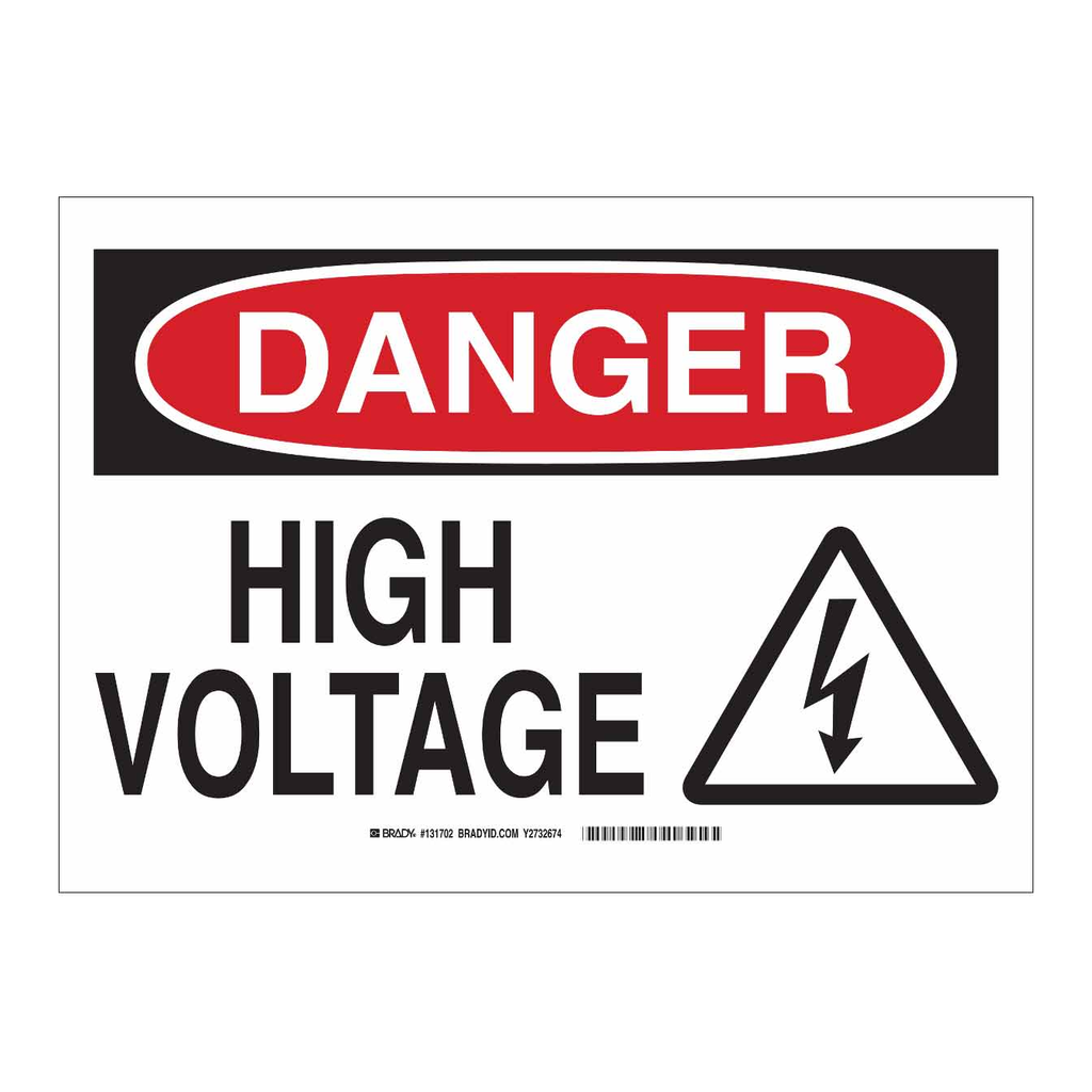 Brady DANGER High Voltage Sign