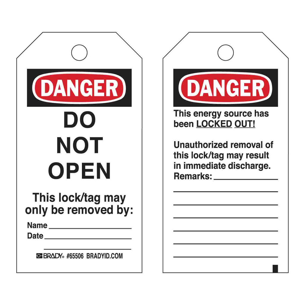 Brady DANGER Do Not Open Lockout Tagout Tags