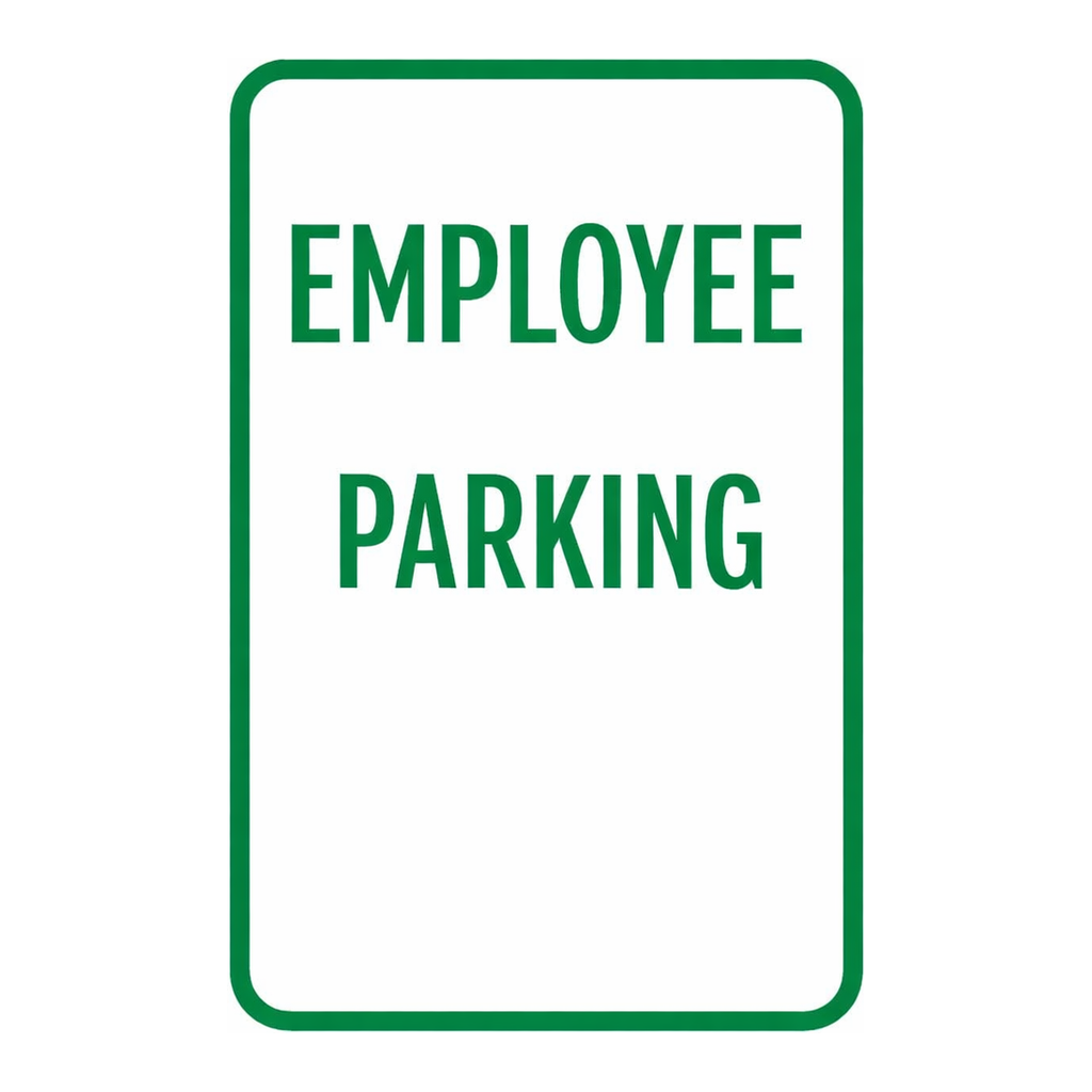 Brady Employee Parking Sign