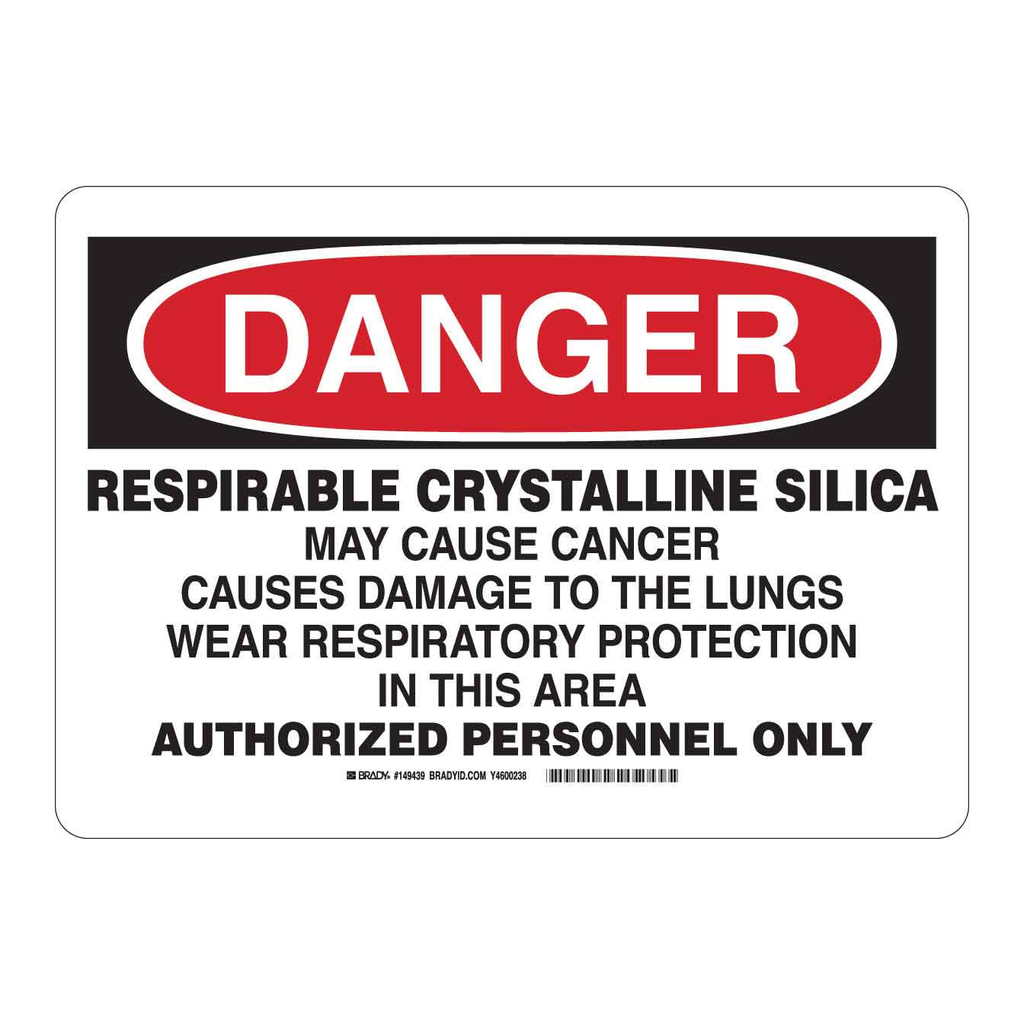 Brady Danger - Respirable Crystalline Silica sign