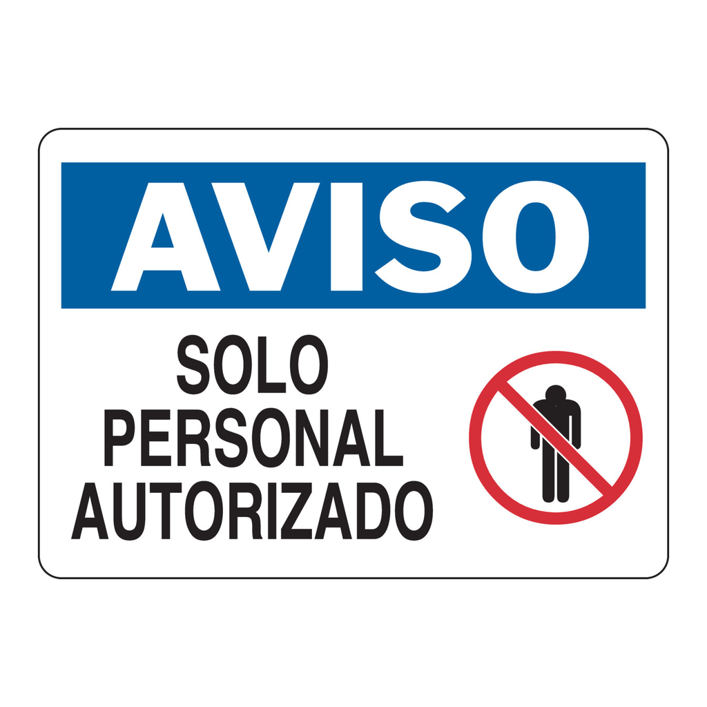 Brady AVISO Solopersonal Autorizado Sign
