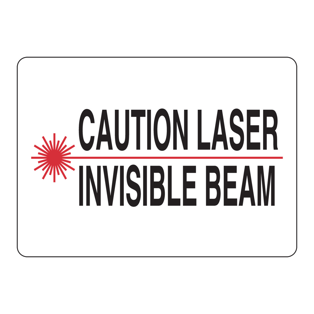 Brady Caution Laser Invisible Beam Sign