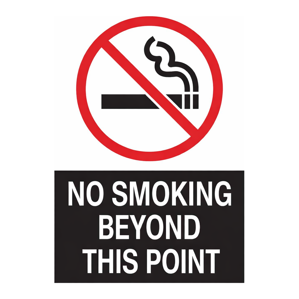 Brady No Smoking Beyond This Point Sign