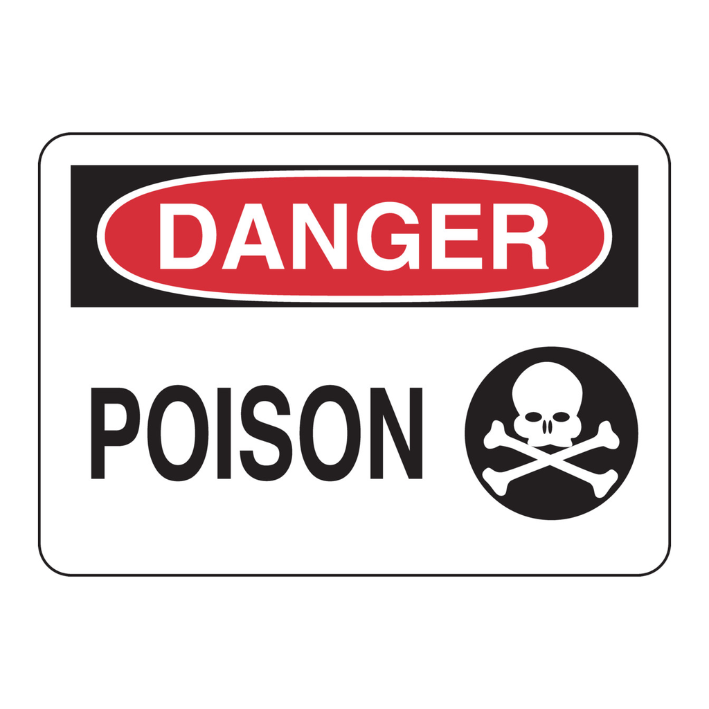 Brady DANGER Poison Sign