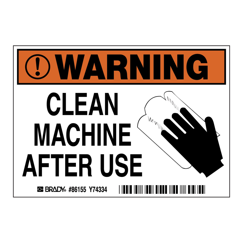 Brady WARNING Clean Machine After Use Labels