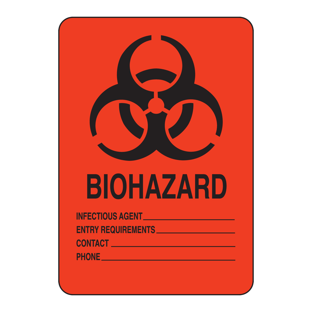 Brady Biohazard Infectious Agent___ Entry Requirements __ Contact __ Phone __ Sign