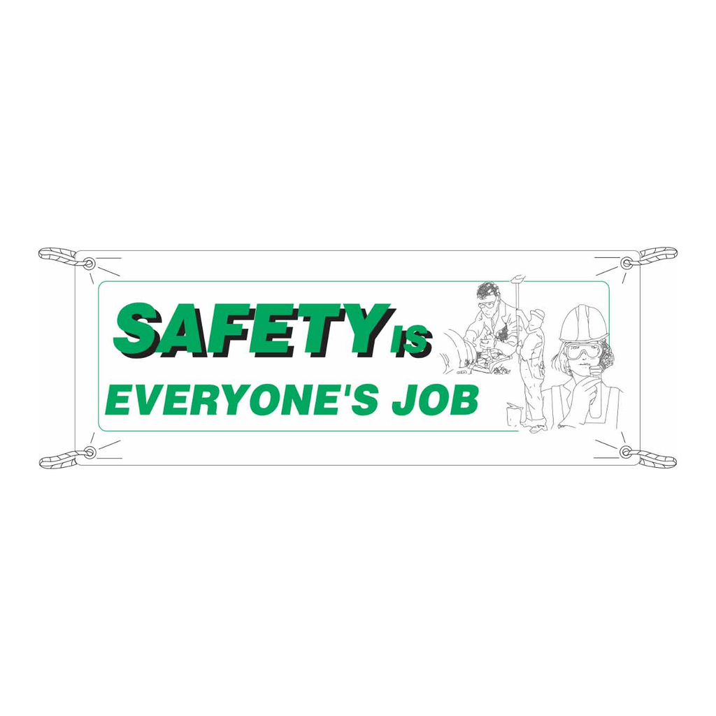 Brady Safety Is Everyone's Job Sign