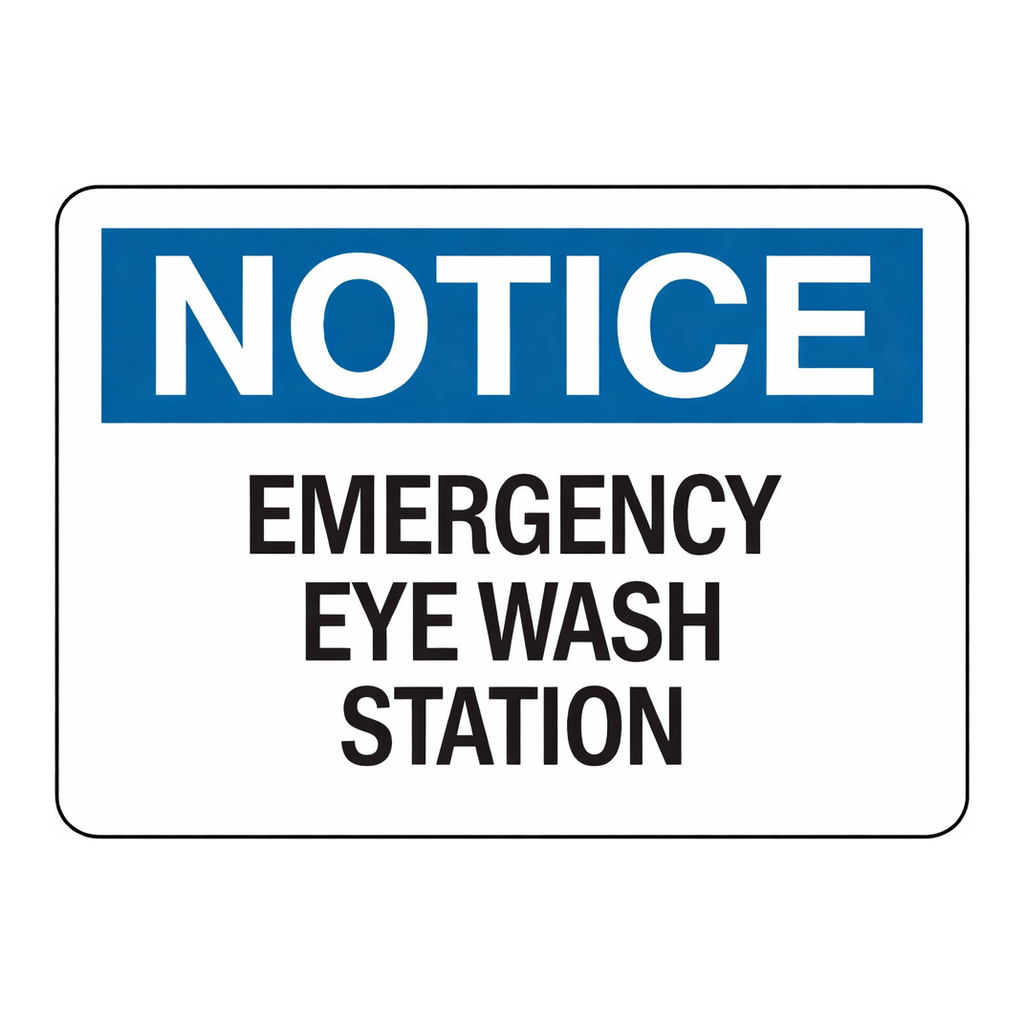 Brady NOTICE Emergency Eye Wash Station Sign