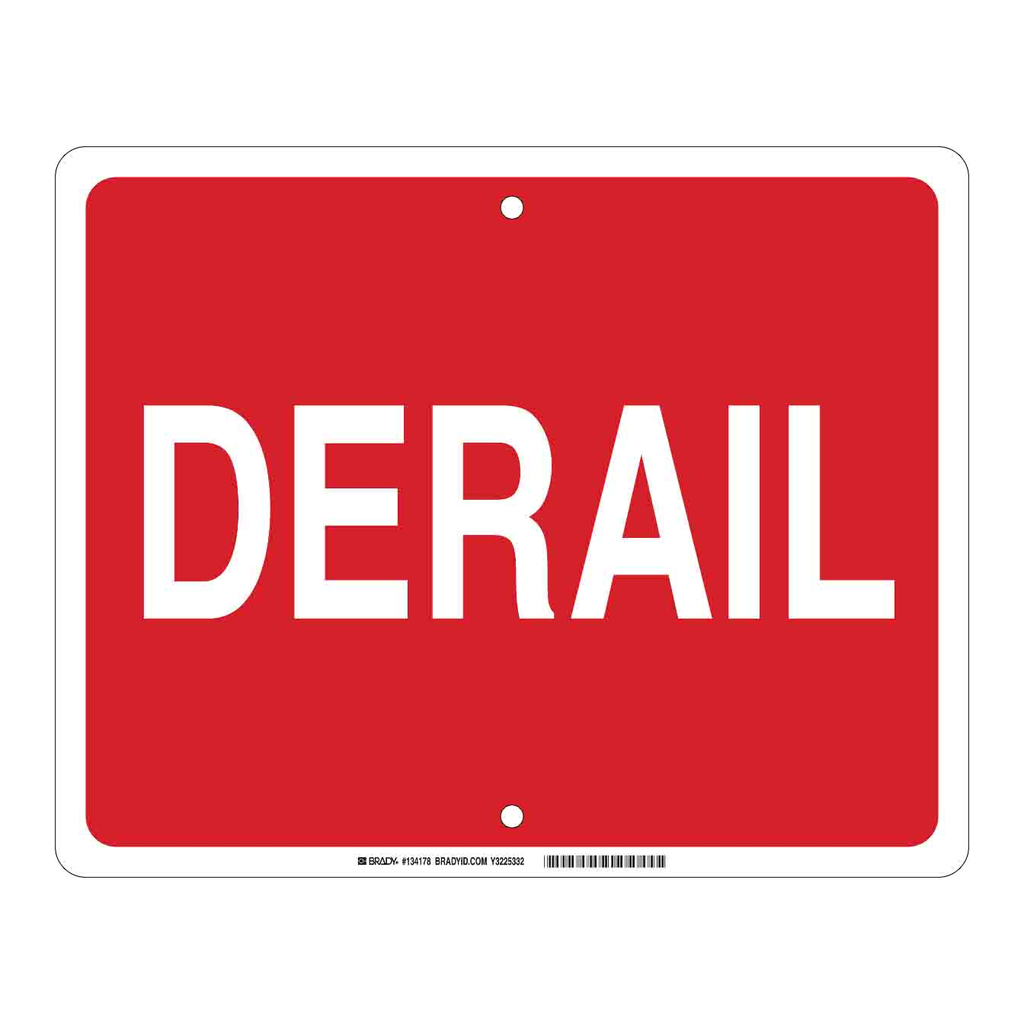 Brady Derail Sign