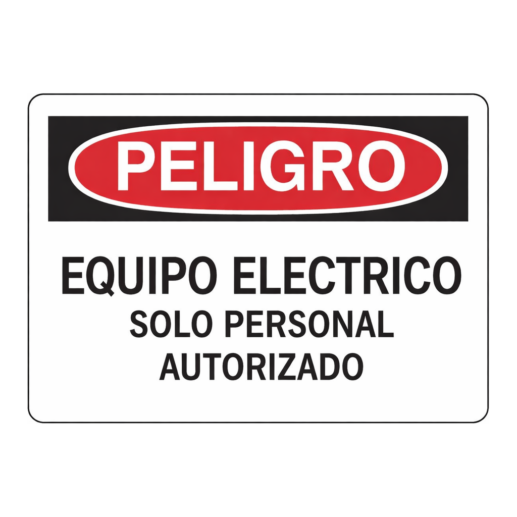Brady Spanish PELIGRO Equipo Electrico Solo Personal Autorizado Sign