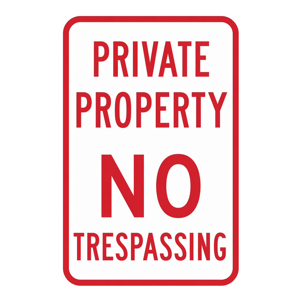 Brady Private Property No Trespassing Sign