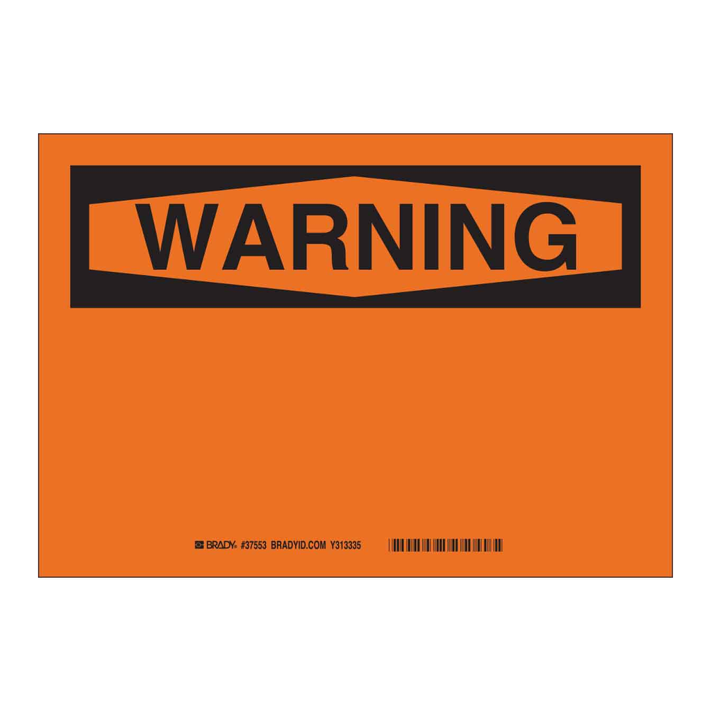 Brady Blank Sign