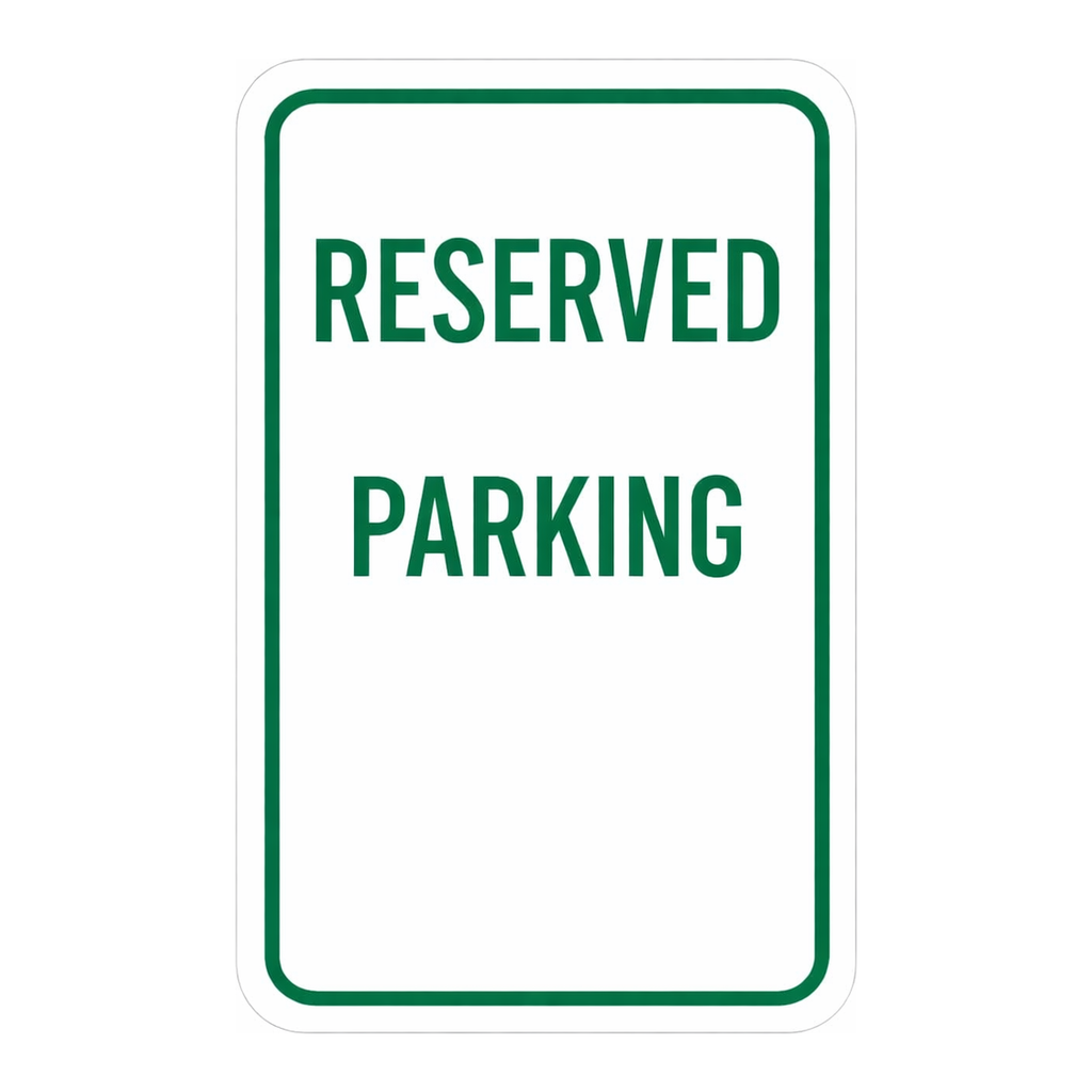 Brady Reserved Parking Sign