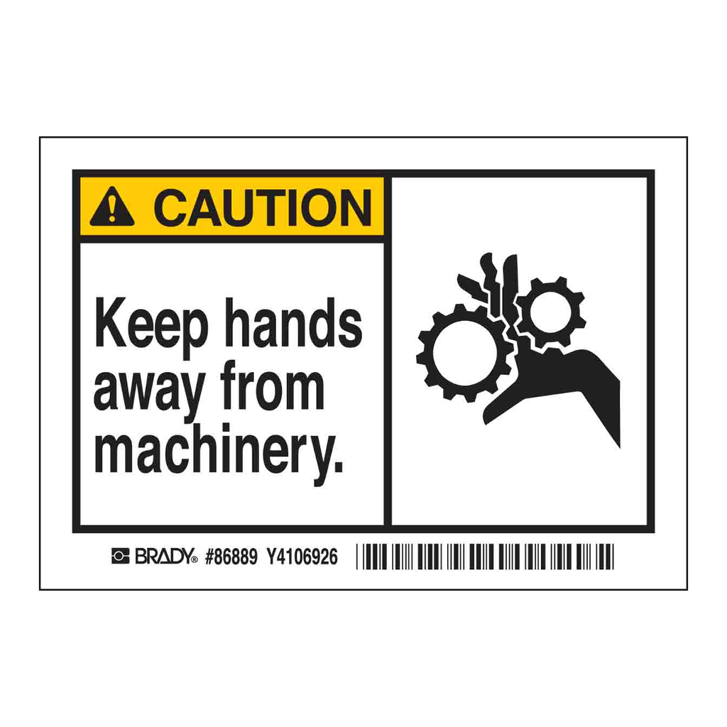 Brady CAUTION KEEP HANDS AWAY FROM MACHINERY. Labels