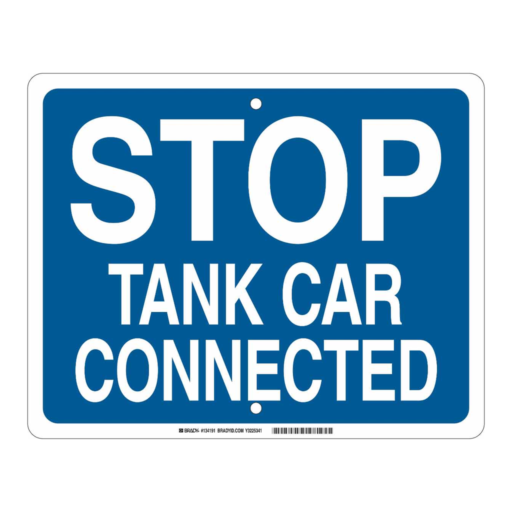 Brady Stop Tank Car Connected Sign