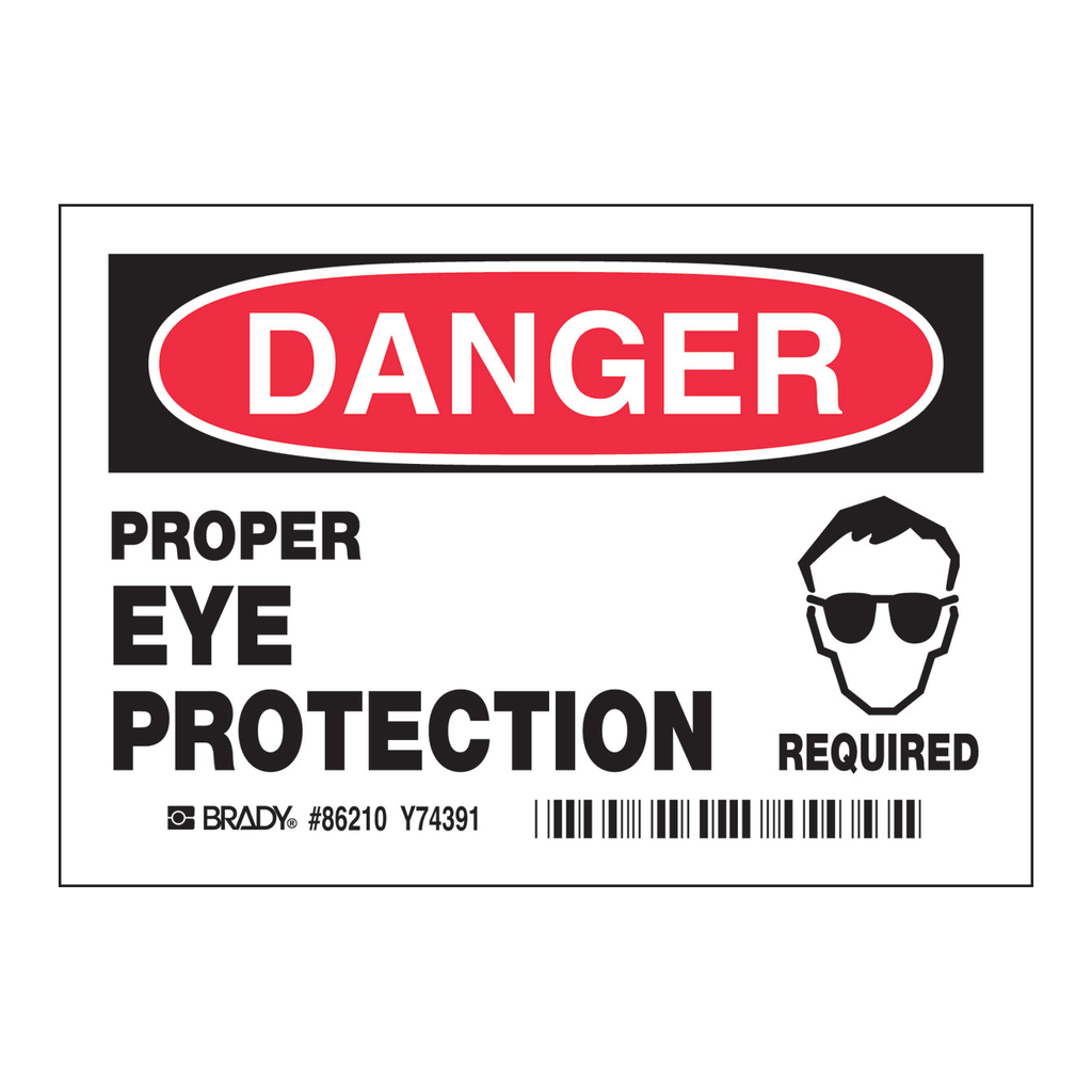 Brady DANGER Proper Eye Protection Required Labels