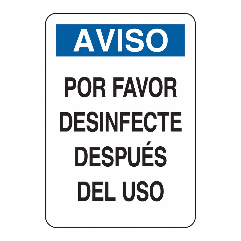 Brady Por Favor Desinfecte Despues Del Uso Sign
