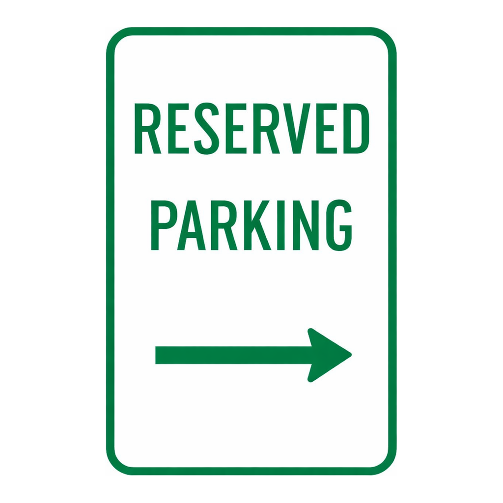 Brady Reserved Parking Sign