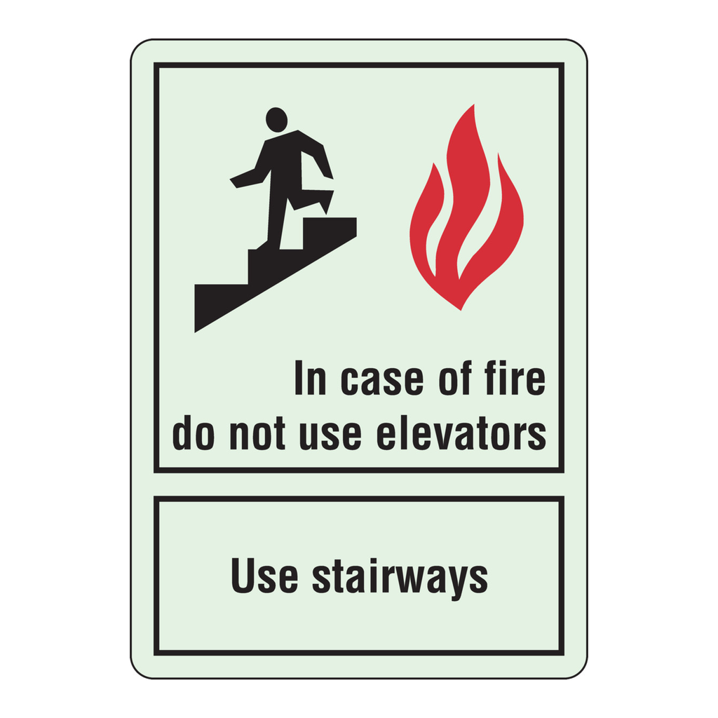 Brady BradyGlo In Case Of Fire Do Not Use Elevators Use Stairways Sign