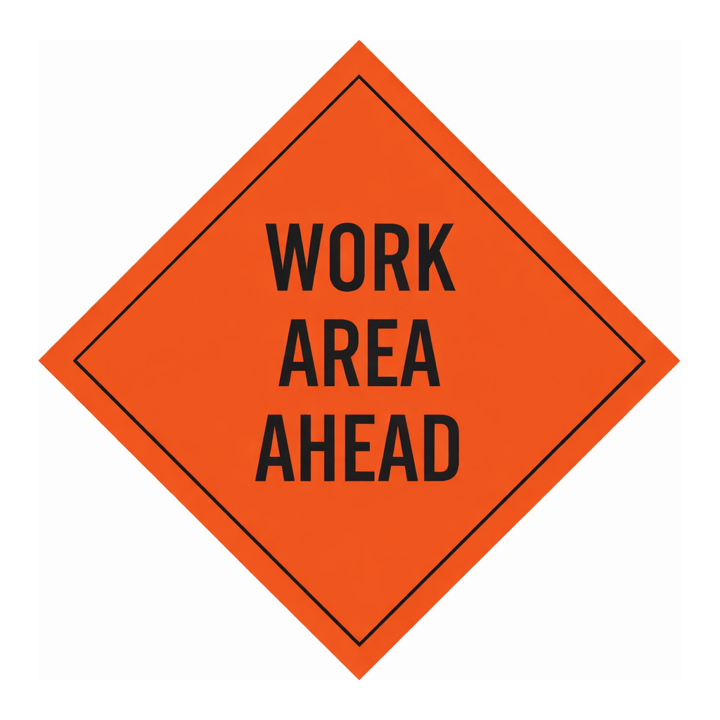 Brady Work Area Ahead Sign