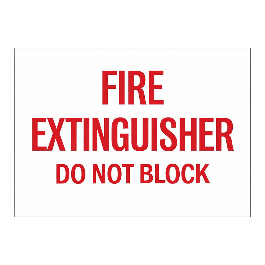 Brady Fire Extinguisher Do Not Block Sign