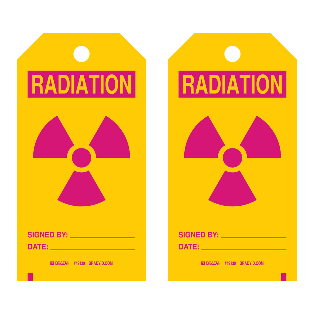 Brady Tag: RADIATION SIGNED BY: DATE:…
