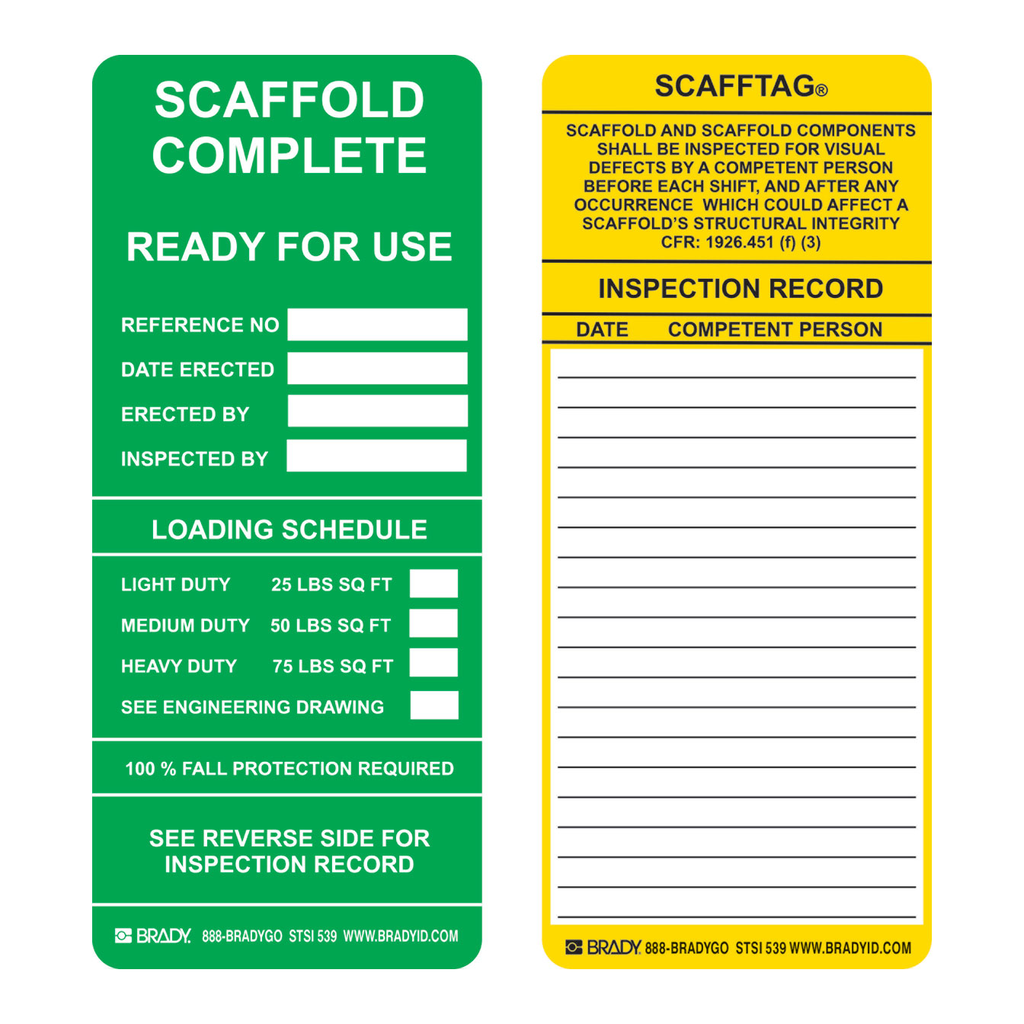 Brady SCAFFTAG Inserts: SCAFFOLD COMPLETE READY FOR USE: REFERENCE NO: DATE ERECTED: ERECTED…