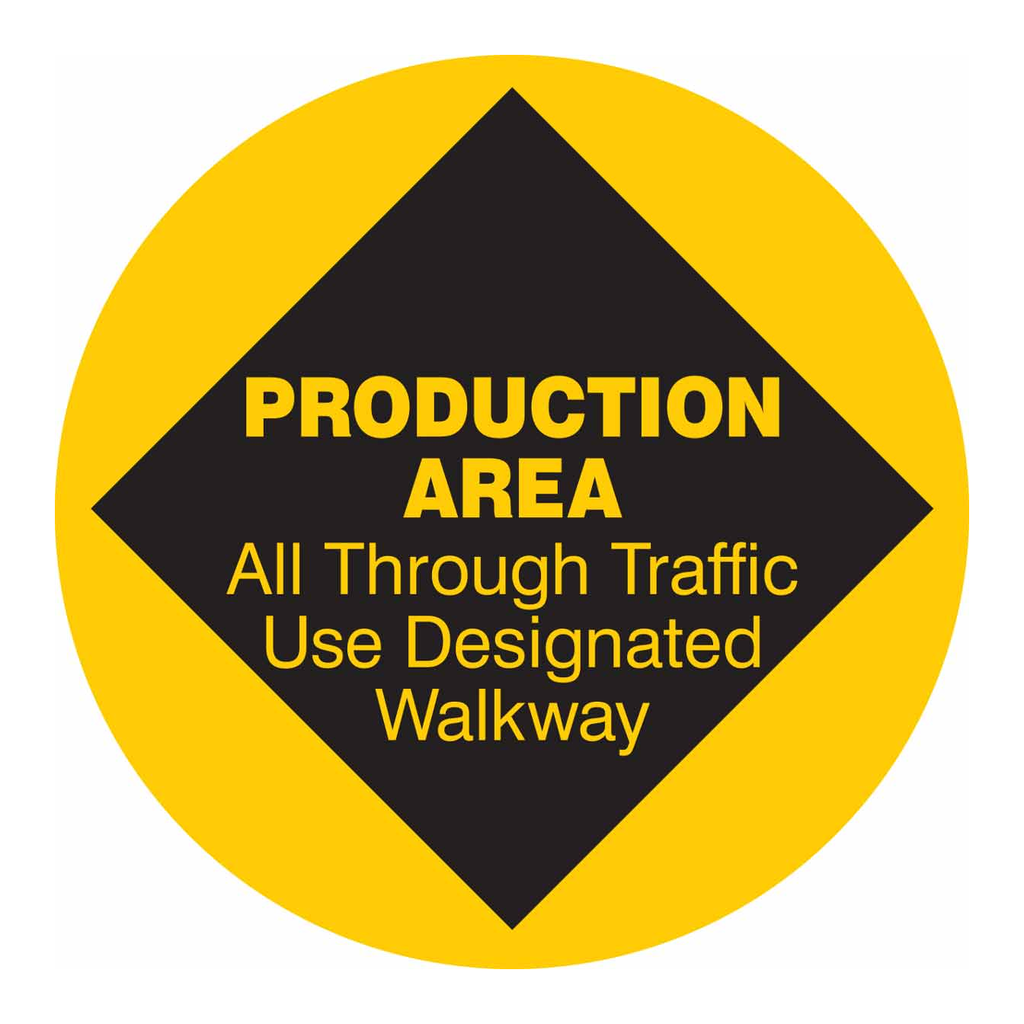 Brady PRODUCTION AREA ALL THROUGH TRAFFIC USE DESIGNATED Anti-Slip Floor Sign