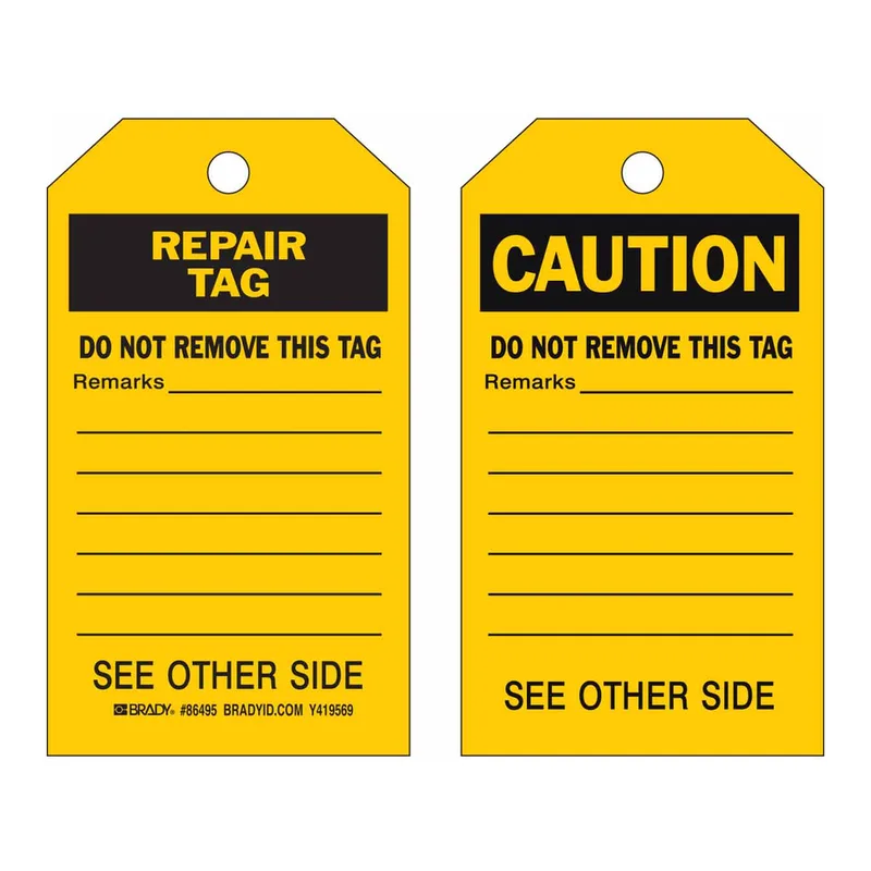 Brady Accident Prevention Tags - DO NOT REMOVE THIS TAG Remarks SEE OTHER SIDE