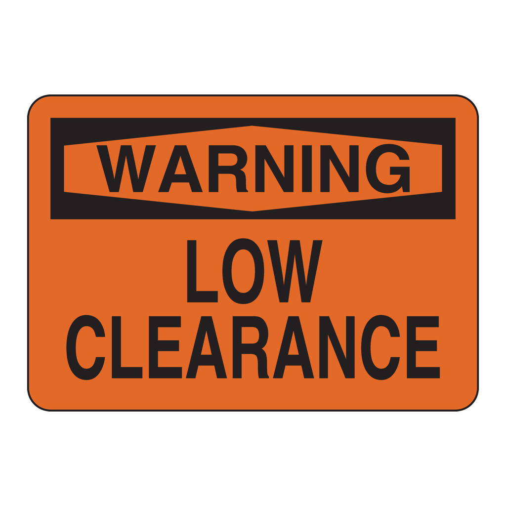 Brady WARNING Low Clearance Sign